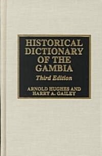 Historical Dictionary of the Gambia (Hardcover, 3rd, Subsequent)