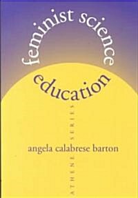Feminist Science Education (Paperback)