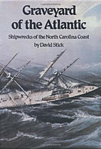 Graveyard of the Atlantic (Hardcover)