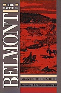 The Battle of Belmont (Hardcover)