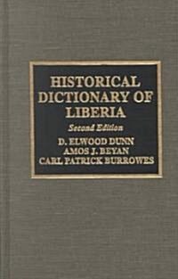 Historical Dictionary of Liberia (Hardcover, 2)