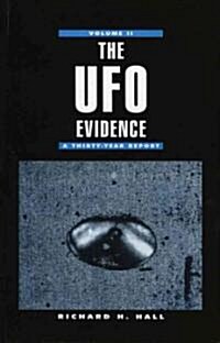 The UFO Evidence: A Thirty-Year Report (Hardcover)