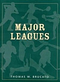 Major Leagues (Hardcover)