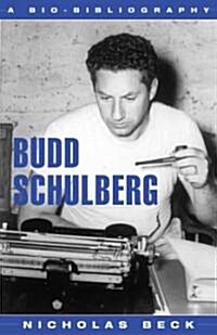 Budd Schulberg: A Bio-Bibliography (Hardcover)
