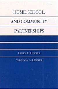 Home, School, and Community Partnerships (Paperback)