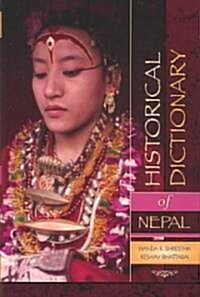 Historical Dictionary of Nepal (Hardcover)