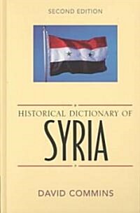 Historical Dictionary of Syria (Hardcover, 2)