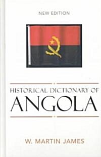 Historical Dictionary of Angola (Hardcover, New)