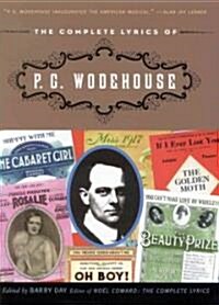 The Complete Lyrics of P. G. Wodehouse (Hardcover)