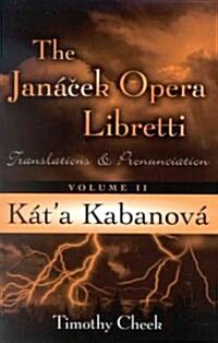 Kata Kabanova: Translations and Pronunciation (Paperback)