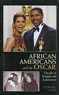 African Americans and the Oscar: Decades of Struggle and Achievement (Hardcover, 2)