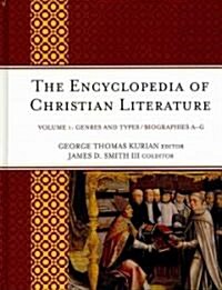 The Encyclopedia of Christian Literature: 2 Volumes (Hardcover)