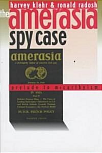 The Amerasia Spy Case (Hardcover)