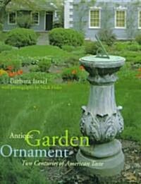 Antique Garden Ornament (Hardcover)