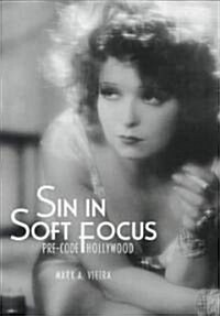 Sin in Soft Focus (Hardcover)