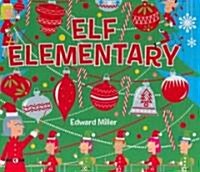 Elf Elementary (Hardcover)