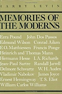 Memories of the Moderns: Critical Essays (Hardcover)