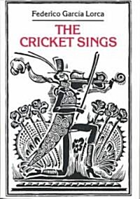 The Cricket Sings: Poems & Songs for Children (Paperback)