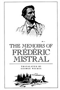 Memories of Federic Mistral (Paperback)