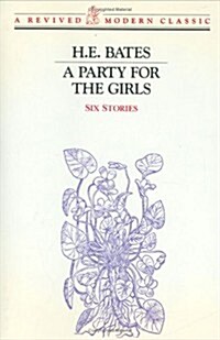 A Party for the Girls: Stories (Hardcover)