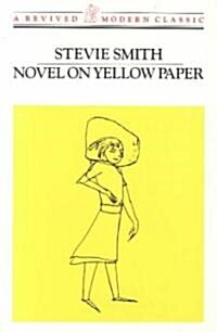 Novel on Yellow Paper (Paperback)