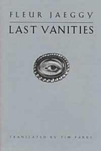 Last Vanities: Stories (Paperback)
