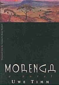 Morenga: Novel (Hardcover)