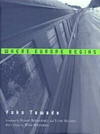 Where Europe Begins (Hardcover)