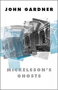 Mickelssons Ghosts (Paperback, Reprint)