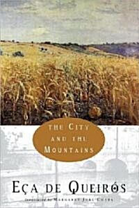 The City and the Mountains (Paperback)