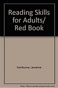 Reading Skills for Adults/Red Book (Paperback, Updated)