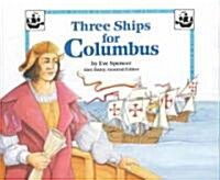 [중고] Steck-Vaughn Stories of America: Student Reader Three Ships for Columbus, Story Book (Paperback)