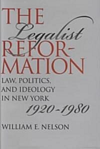 [중고] The Legalist Reformation (Hardcover)
