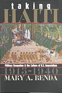 Taking Haiti (Hardcover)