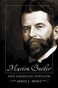 Marion Butler and American Populism (Hardcover)