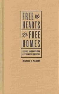 [중고] Free Hearts and Free Homes (Hardcover)