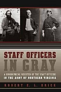 Staff Officers in Gray (Hardcover)