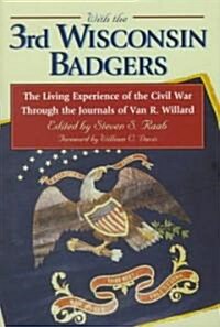 With the 3rd Wisconsin Badgers (Hardcover)