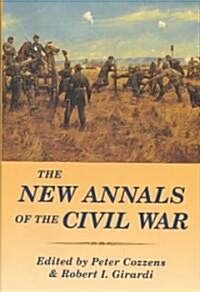 The New Annals of the Civil War (Hardcover)