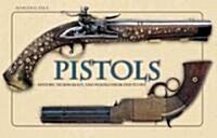 Pistols (Hardcover)