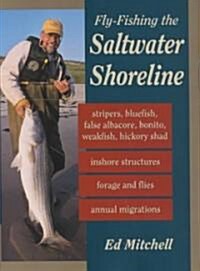 Fly-Fishing the Saltwater Shoreline (Hardcover)
