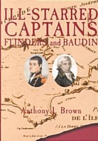 Ill-Starred Captains (Hardcover)