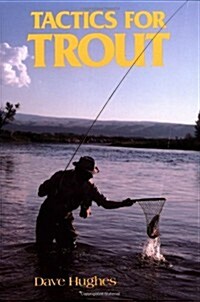 Tactics for Trout (Paperback, 1st)