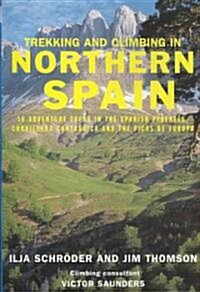 Trekking and Climbing in Northern Spain (Paperback)