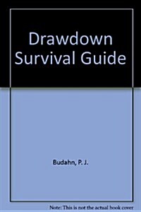 Drawdown Survival Guide (Paperback)