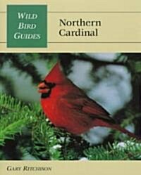 Wild Bird Guide: Northern Cardinal (Paperback)