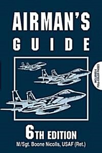 Airmans Guide (Paperback, 6th, Revised)