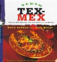Nuevo Tex-Mex (Paperback)
