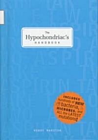 The Hypochondriacs Handbook (Hardcover)