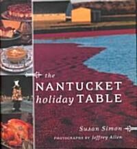 The Nantucket Holiday Table (Hardcover)